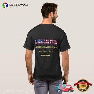 Customized American Pride Family Reunion 2 Sided T shirt 1