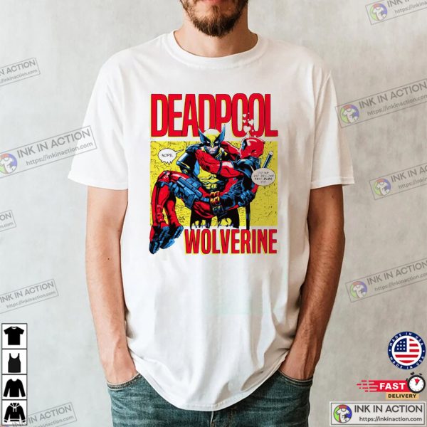 Deadpool & Wolverine Did We Just Become Best Bubs T-Shirt