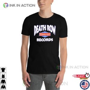 Death Row Records Happy Dad T shirt 2