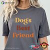 Dogs Best Friend Trendy Dog Mom Comfort Colors T-shirt