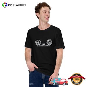 Dungeons And Dragons Yes They’re Natural D20 Dice T Shirt 4