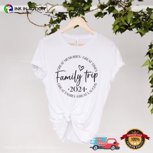 Family Trip 2024 Great Memories T shirt 3