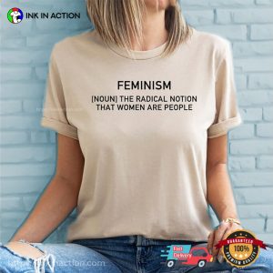 Feminism Definition Womens Rights Comfort Colors Shirt