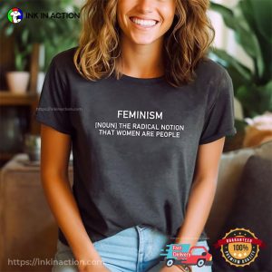 Feminism Definition Womens Rights Comfort Colors Shirt
