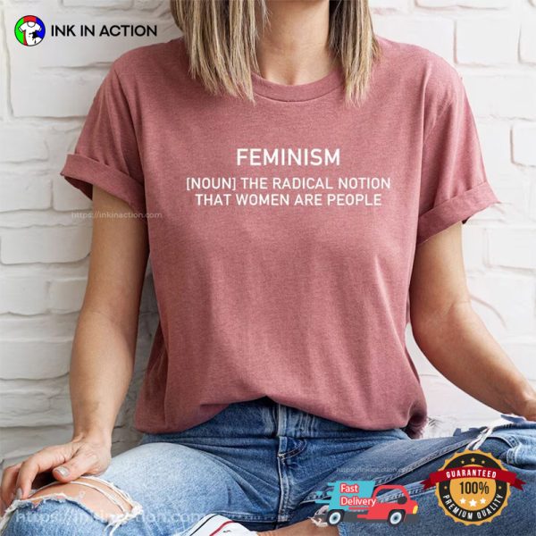 Feminism Definition Womens Rights Comfort Colors Shirt