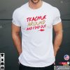 Freeway Rick Ross Tkachuk Around And Find Out Shirt