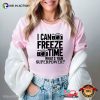 Freeze Time Photographer’s Superpower Comfort Colors Photography Shirt