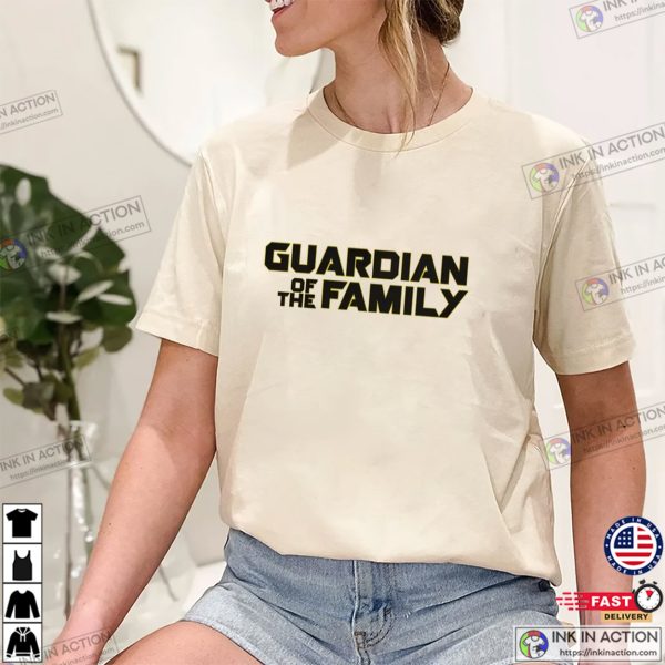Guardian Of The Family Shirt Father’s Day T-shirt