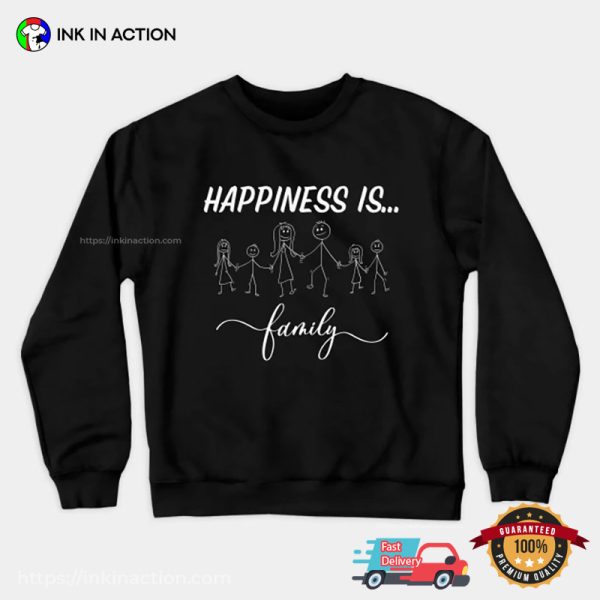 Happiness Is Family Classic T-shirt