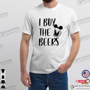 I Buy The Beers Funny Disney Epcot Drinking Shirt