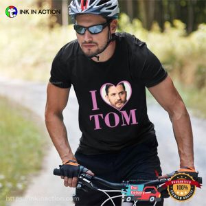 I Love Tom Fan T-shirt, Tom Hardy Merch