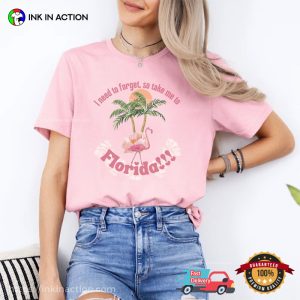 I Need To Forget So Take Me To Florida Pink Flamingo TTPD Comfort Colors T shirt 2