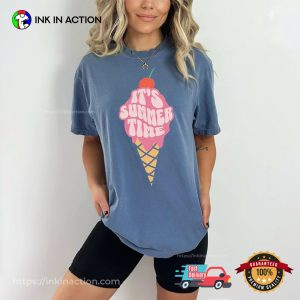 It’s Summer Time Ice Cream Day Comfort Color Tee