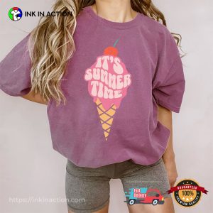 It’s Summer Time Ice Cream Day Comfort Color Tee