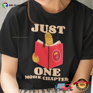 Just One More Chapter Women's T shirt 3