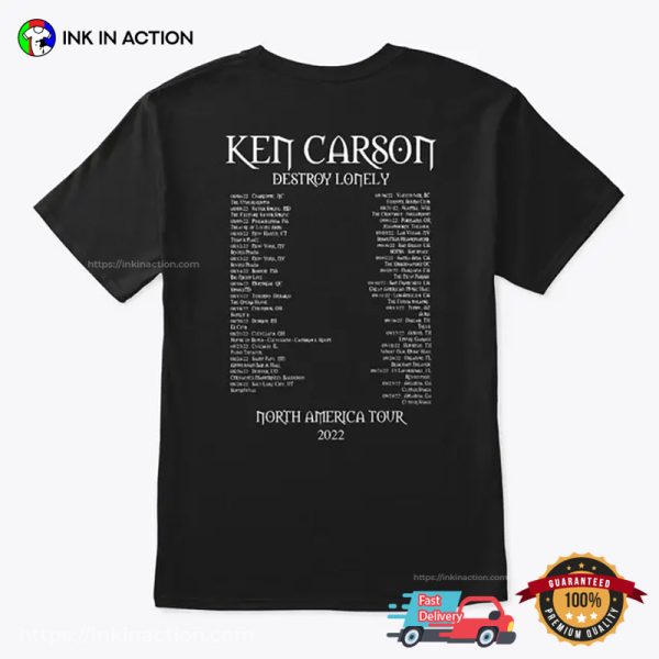 Ken Carson Destroy Lonely North American Tour 2022 Schedules T-shirt