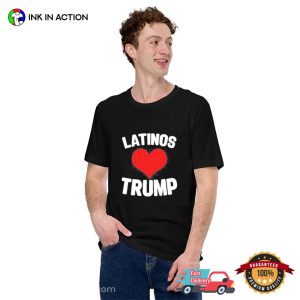 Latinos Love Trump Graphic T shirt 2