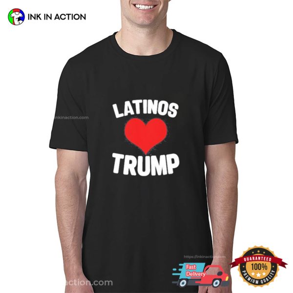 Latinos Love Trump Graphic T-shirt