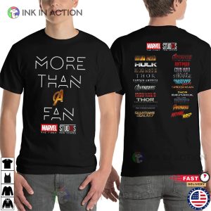Marvel Studios More Than A Fan 2 Sided T shirt 1