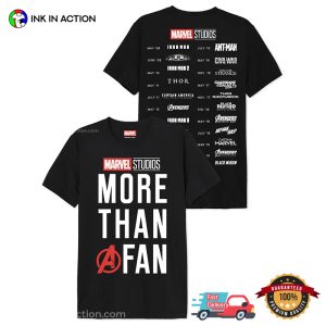 More Than A Fan Marvel Studios MCU List T-shirt