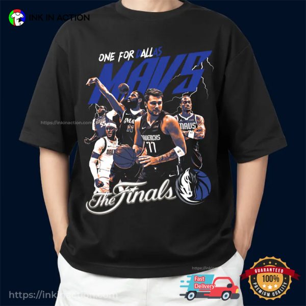 One For Dallas Mavericks The Finals Unisex T-shirt