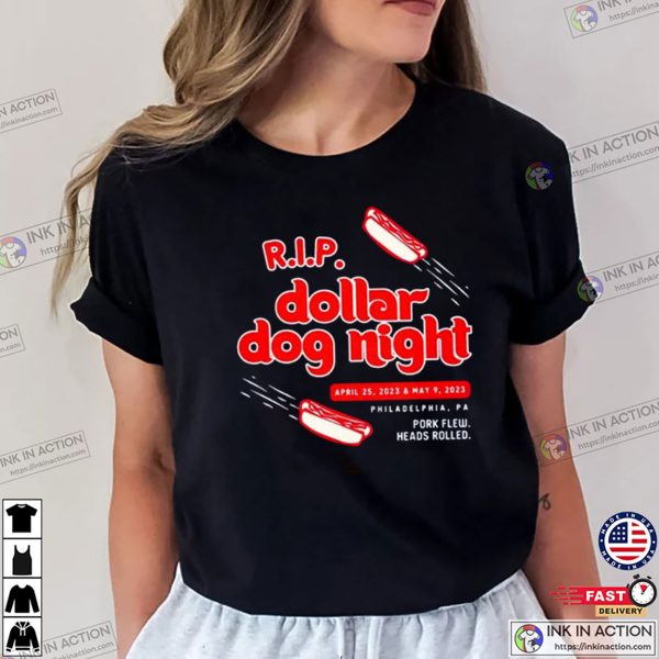 RIP Dollar Dog Night Philadelphia Baseball Philly Sports T-Shirt