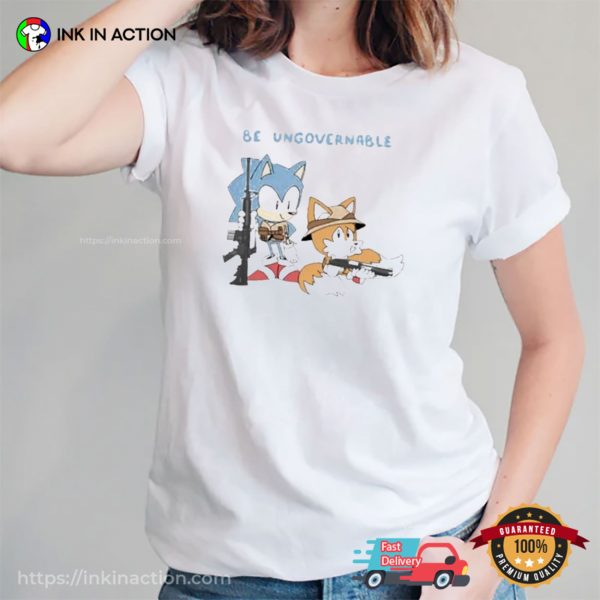 Sonic Be Ungovernable Shirt