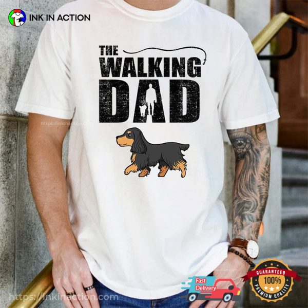 The Walking Dad Funny Dog Dad T-shirt, Happy International Dog Day