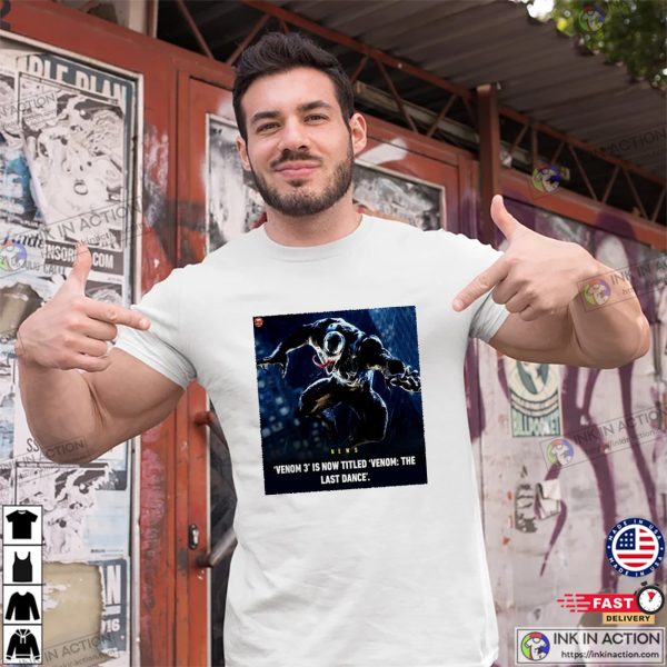 Venom 3 The Last Dance 2024 T-shirt