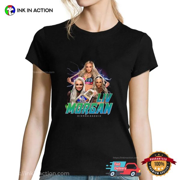 WWE Liv Morgan Gionna Daddio Unisex T-shirt
