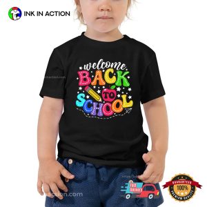 Welcome Back To School T shirt 1