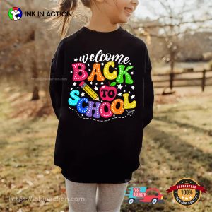 Welcome Back To School T shirt 3