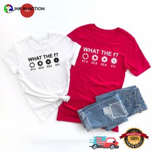 What The F Funny Comfort Colors photographer shirt 3