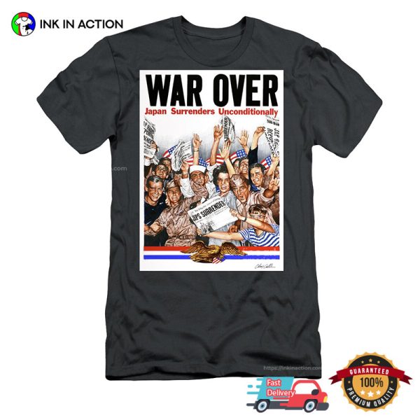 World War II Over VJ Day T-shirt