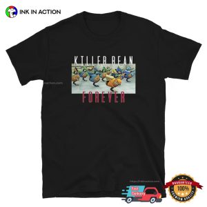 killer bean forever Break Dance Party T Shirt 2