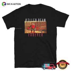 killer bean forever Double Flusher T Shirt