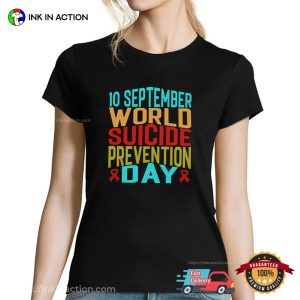 10th September World Suicide Prevention Day Tee