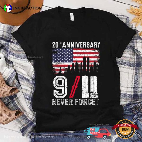 20th Anniversary 9.11 Never Forget Vintage Patriot Shirt