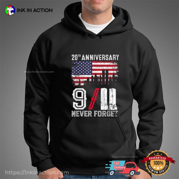 20th Anniversary 9.11 Never Forget Vintage Patriot Shirt