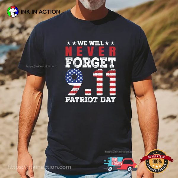 America Never Forget Patriot Day Vintage T-shirt