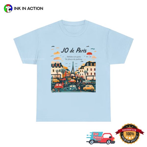 Athletes In Quest For Parking Spaces JO De Paris 2024 T-shirt