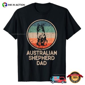 Australian Shepherd Dog Vintage Dog Dad T shirt 3