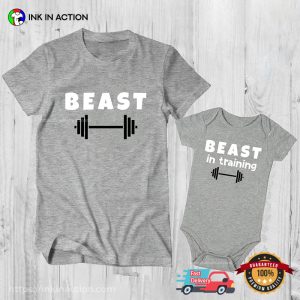 BEAST in training Dad And Son Matching T shirt 2