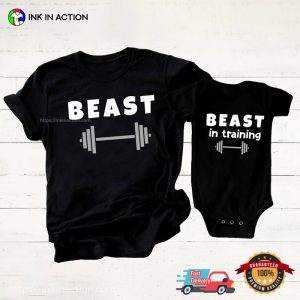 BEAST in training Dad And Son Matching T shirt 3