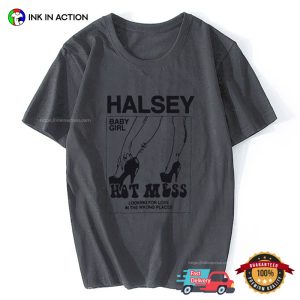 Baby Girl Hot Mess Vintage Halsey T-shirt