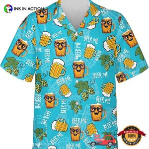 Beer Me Hawaiian Shirt