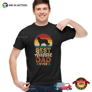 Best Aussie Dad Ever Vintage father's day au Holiday T shirt 2