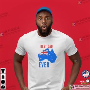 Best Australia Dad Ever Anniversary Gift Tee 2