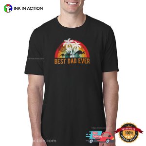 Best Dad Ever Vintage australian father's day T shirt 1