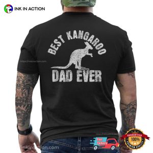 Best Kangaroo Dad Ever Funny father's day au T shirt 3